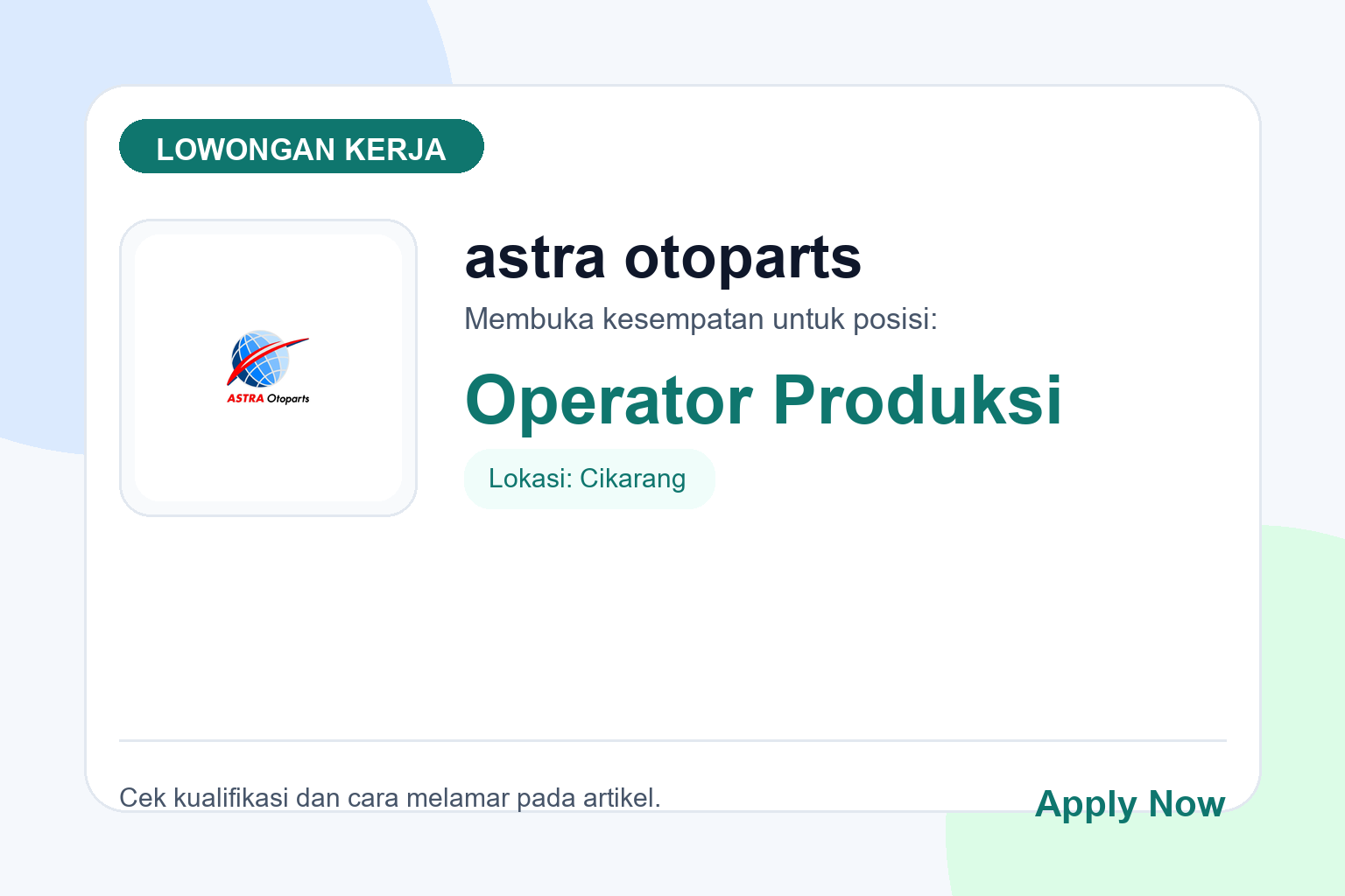 Lowongan Kerja Astra Otoparts untuk Posisi Operator Produksi