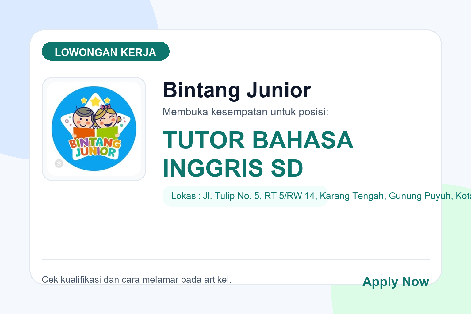 Lowongan Kerja Bintang Junior TUTOR BAHASA INGGRIS SD