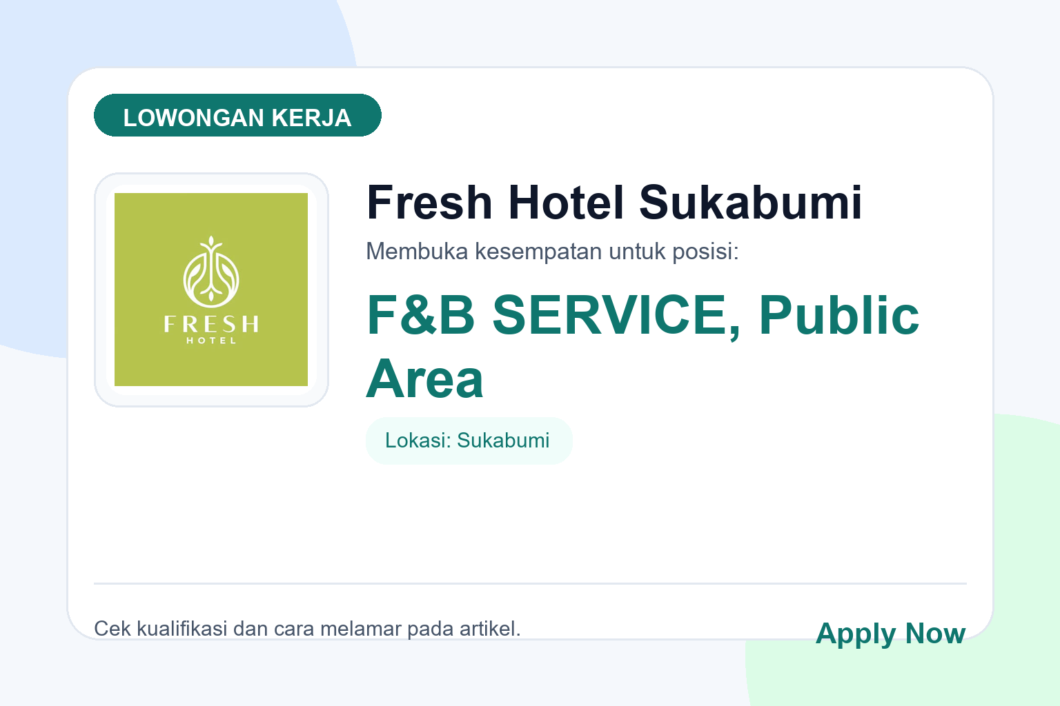 Lowongan Kerja Fresh Hotel Sukabumi Beberapa Posisi