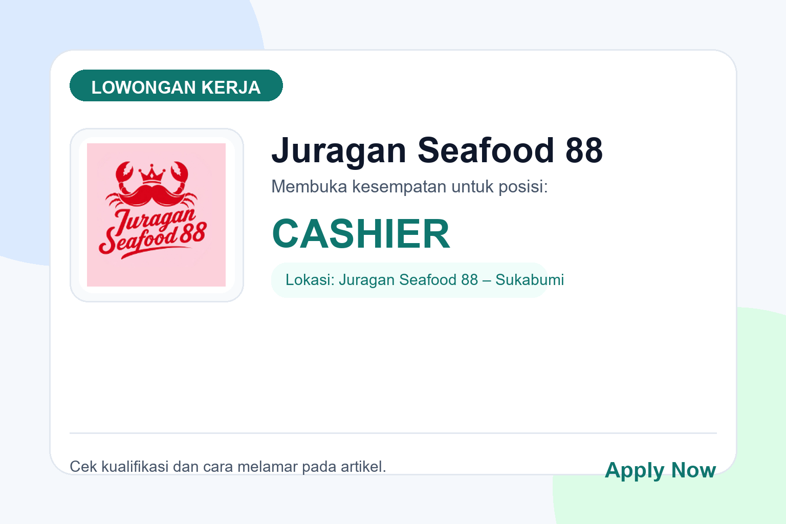 Lowongan Kerja Juragan Seafood 88 CASHIER