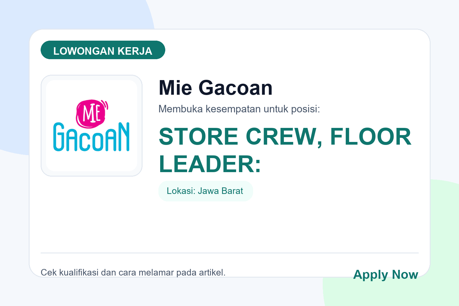 Lowongan Kerja Mie Gacoan Beberapa Posisi