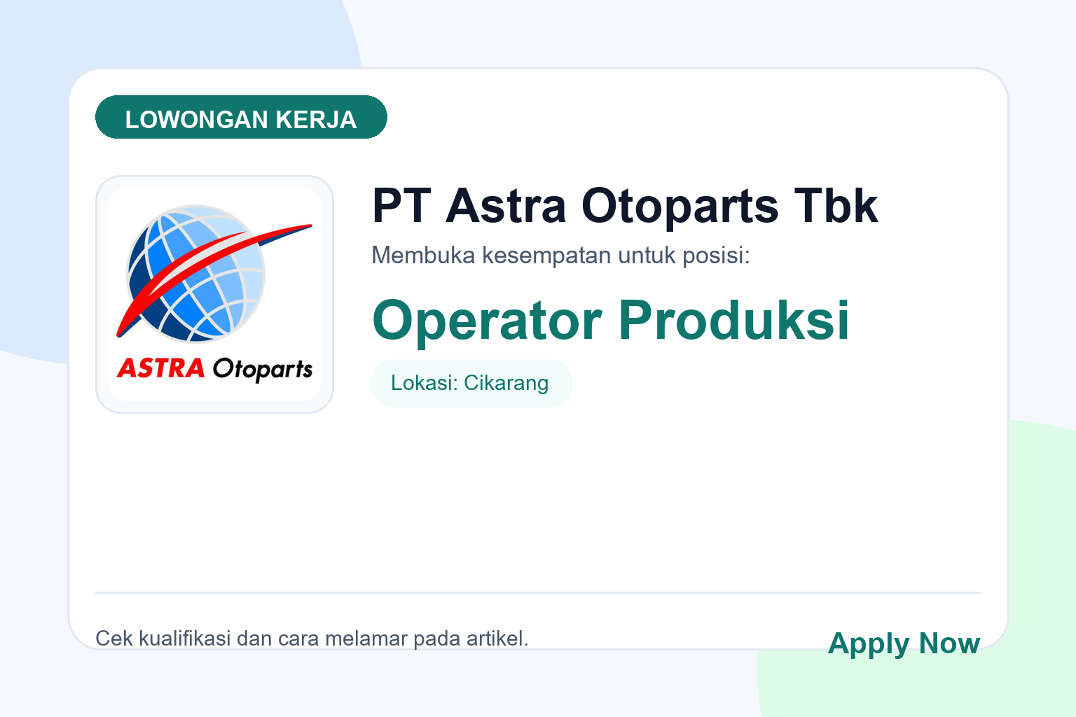 Lowongan Kerja PT Astra Otoparts Tbk Operator Produksi