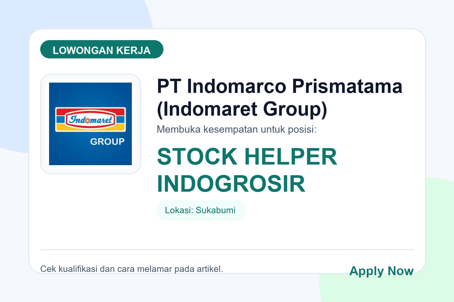 Lowongan Kerja PT Indomarco Prismatama (Indomaret Group) STOCK HELPER INDOGROSIR