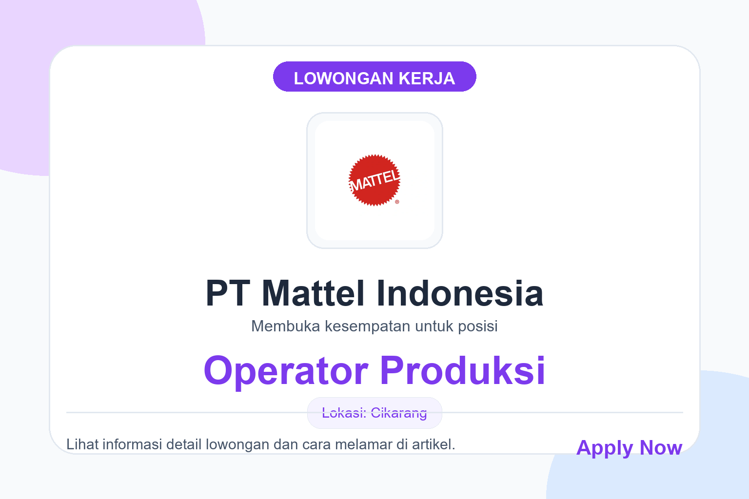 Lowongan Kerja PT Mattel Indonesia Operator Produksi