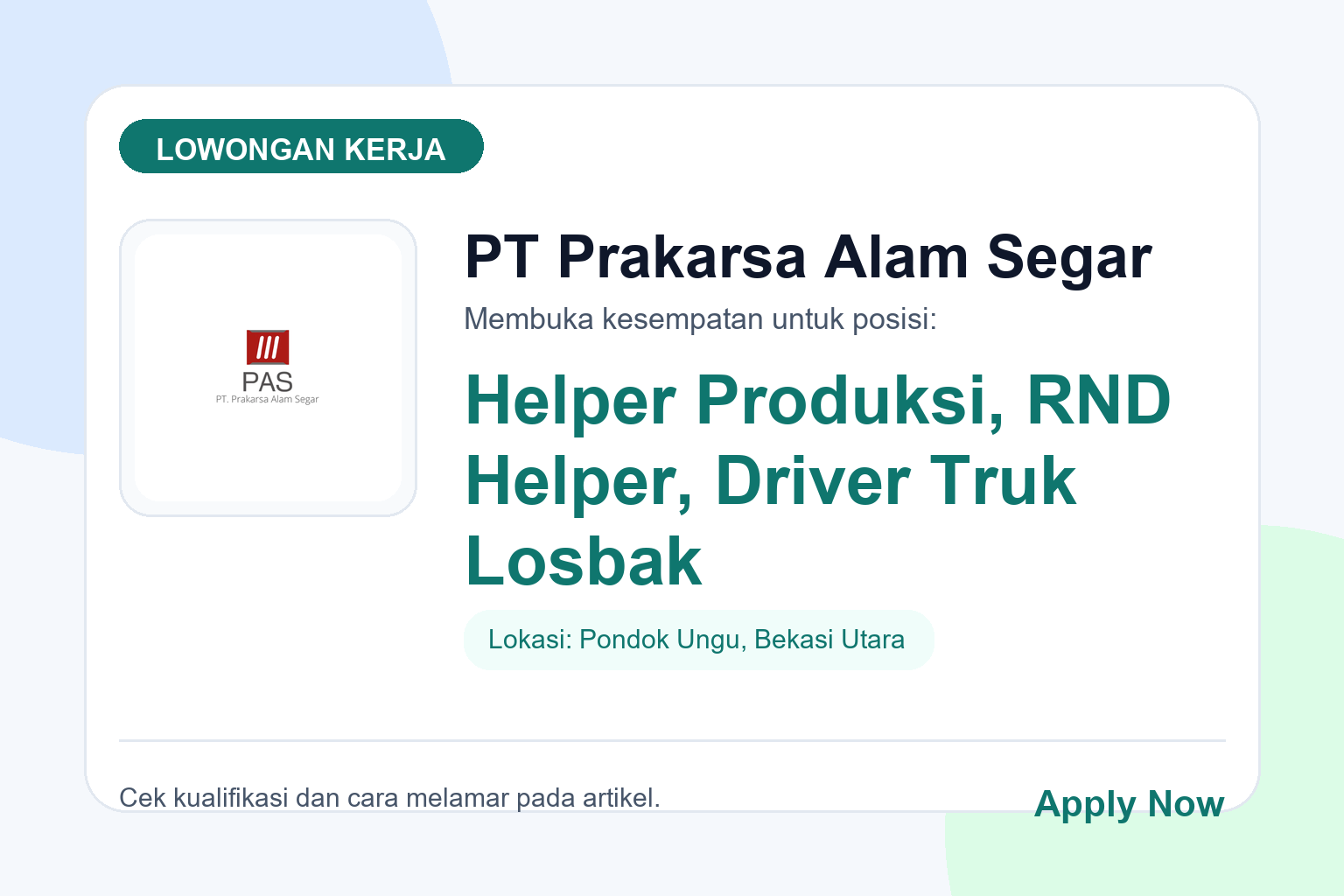 Lowongan Kerja PT Prakarsa Alam Segar Beberapa Posisi