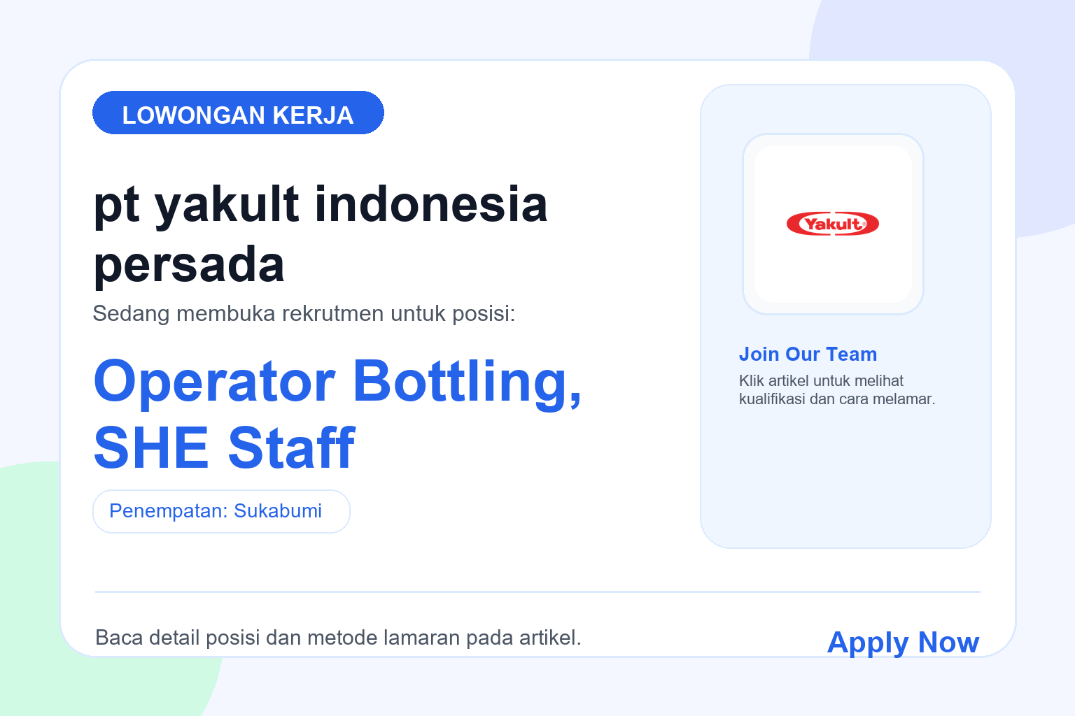 Lowongan Kerja PT Yakult Indonesia Persada Beberapa Posisi