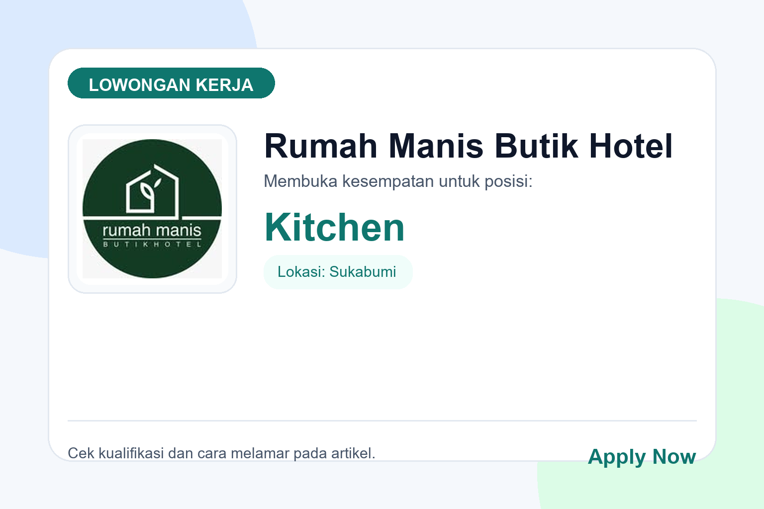 Lowongan Kerja Rumah Manis Butik Hotel Kitchen