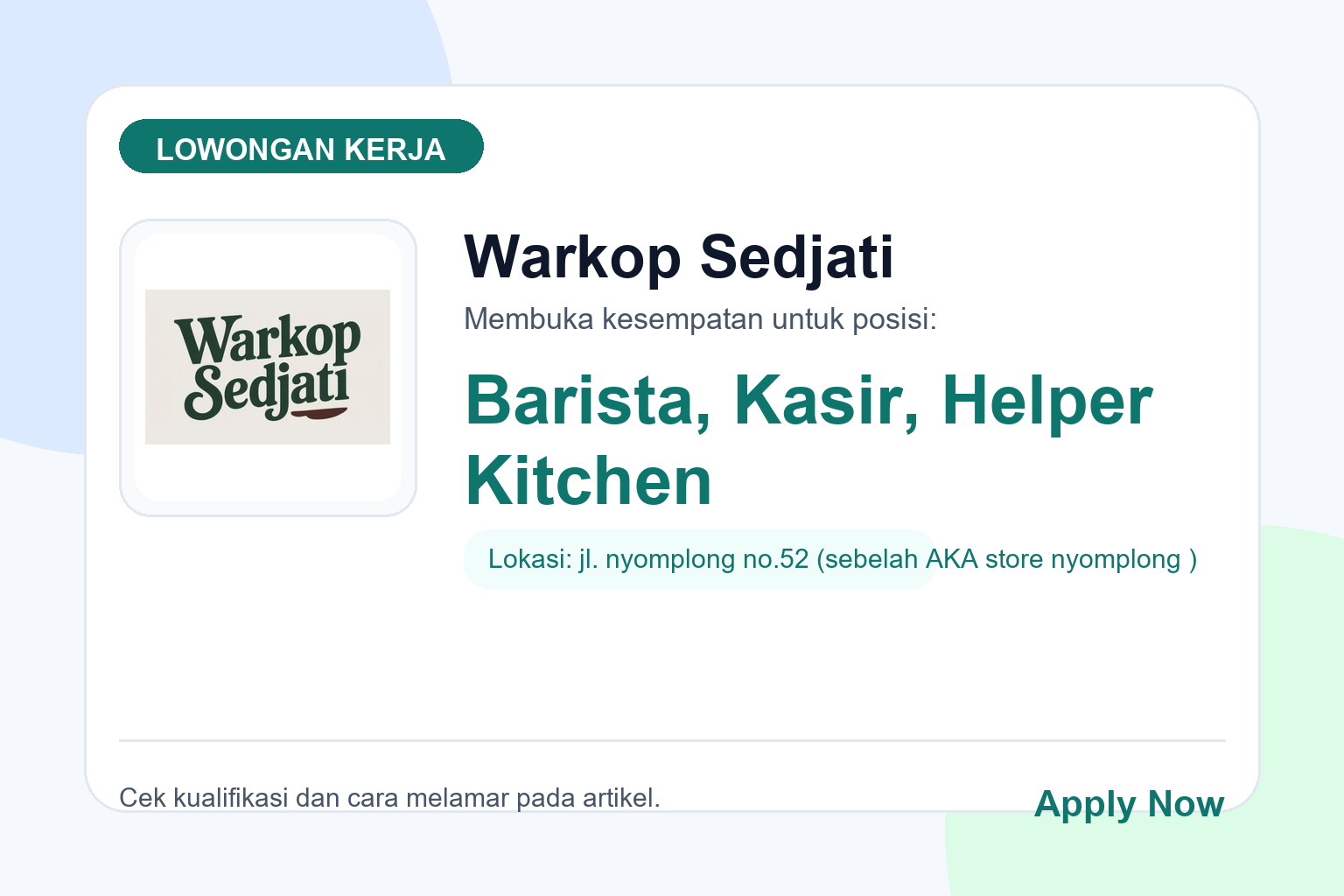Lowongan Kerja Warkop Sedjati Beberapa Posisi