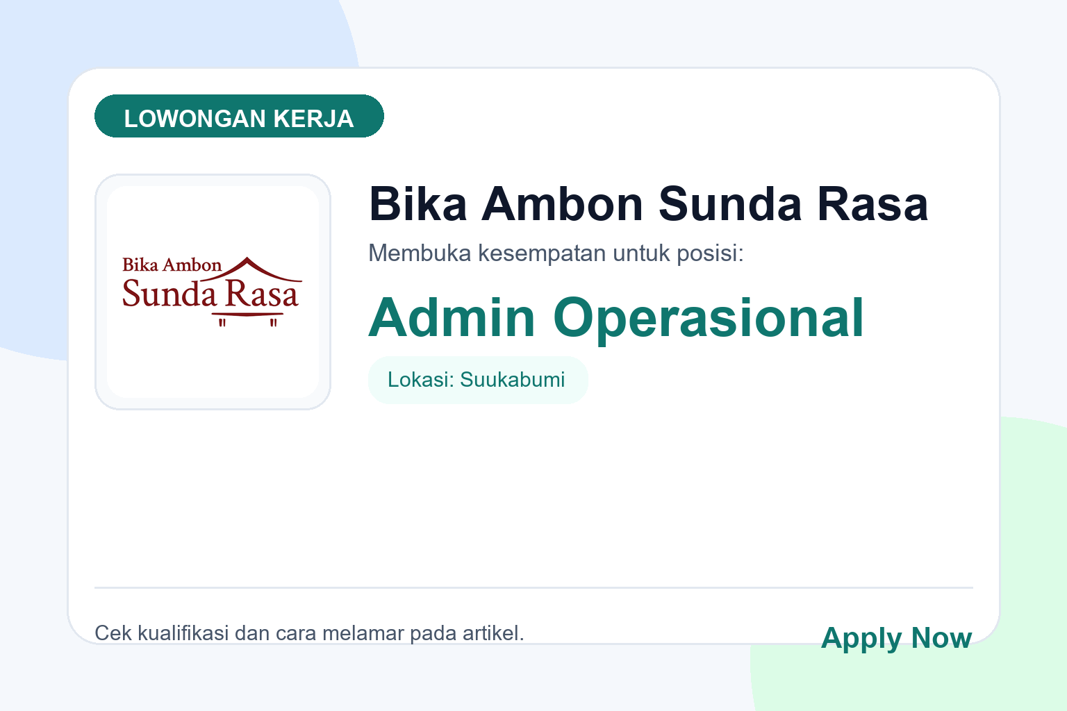 Lowongan Kerja Bika Ambon Sunda Rasa Admin Operasional