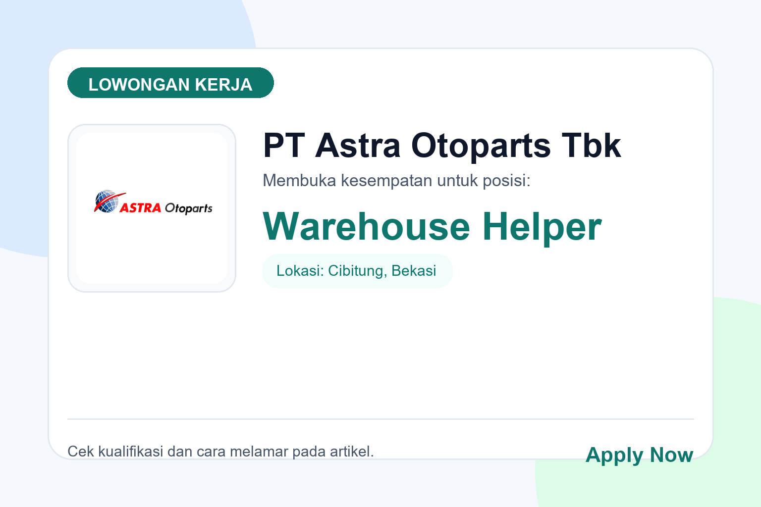 Lowongan Kerja PT Astra Otoparts Tbk Warehouse Helper