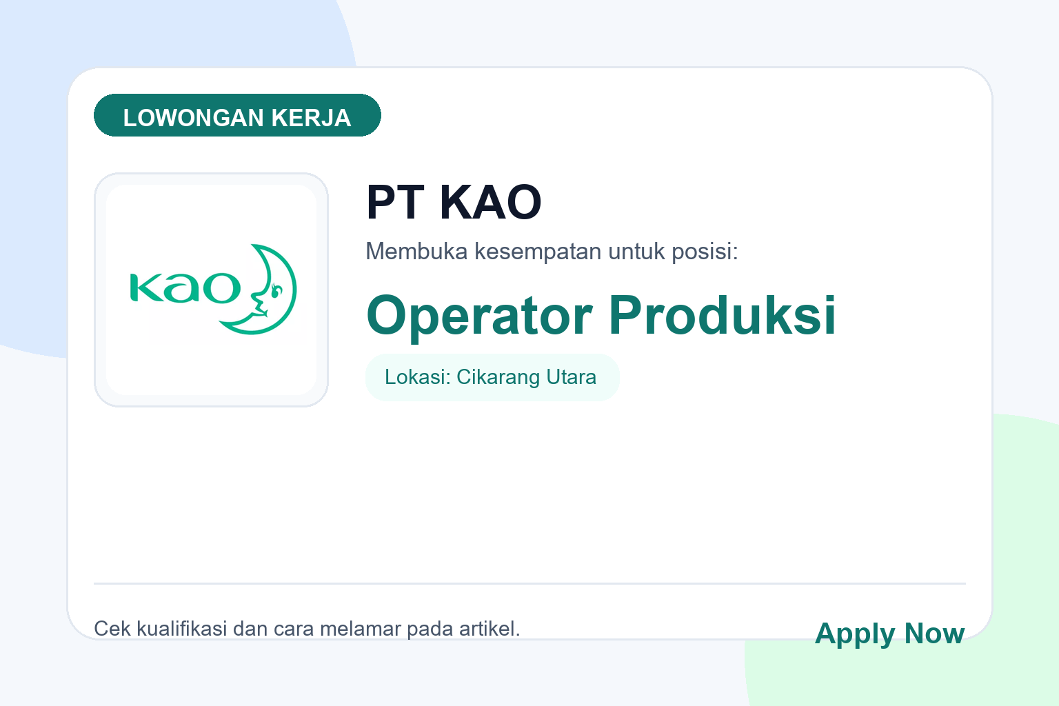 Lowongan Kerja PT KAO Operator Produksi