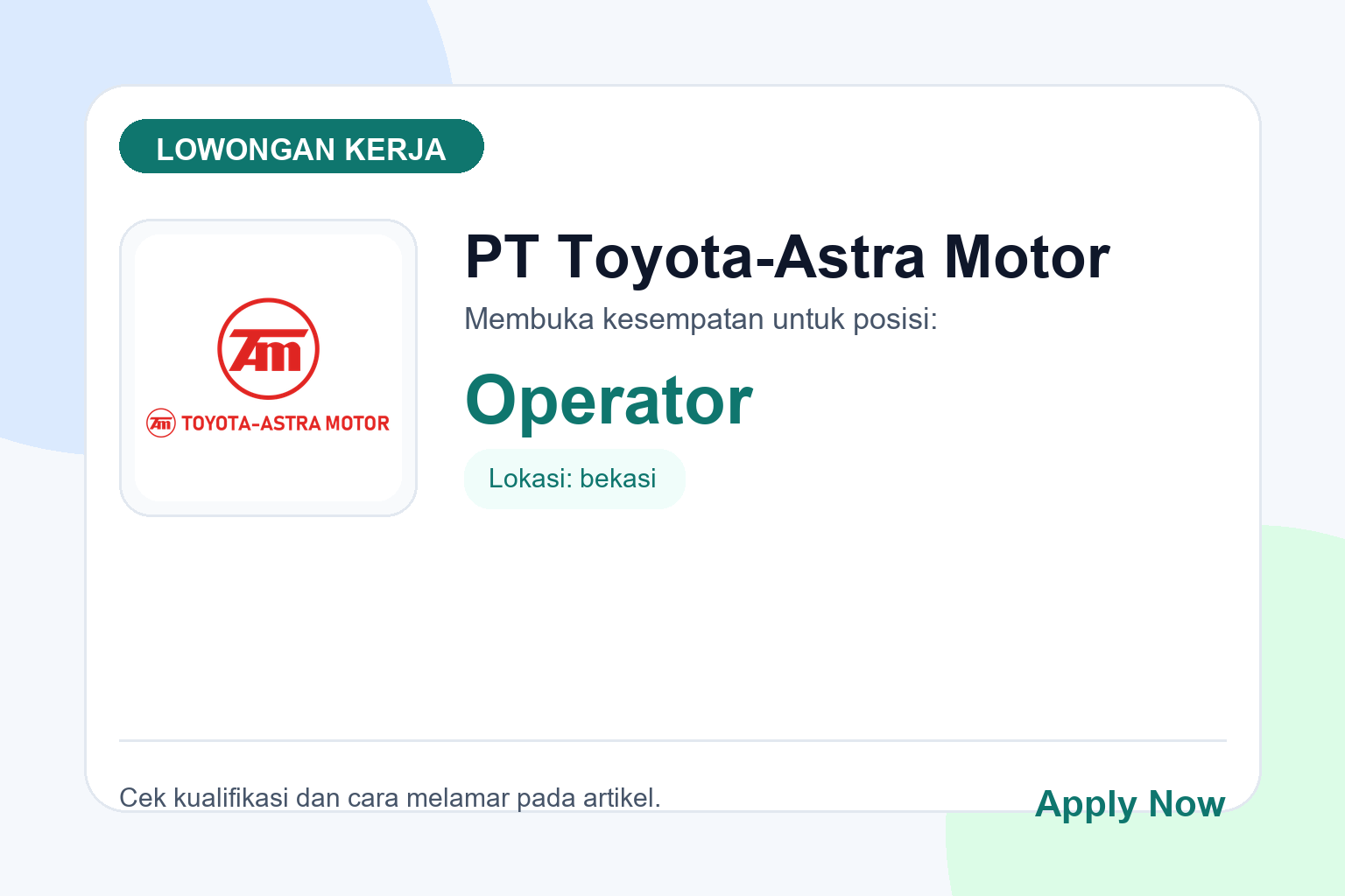 Lowongan Kerja PT Toyota-Astra Motor untuk Posisi Operator