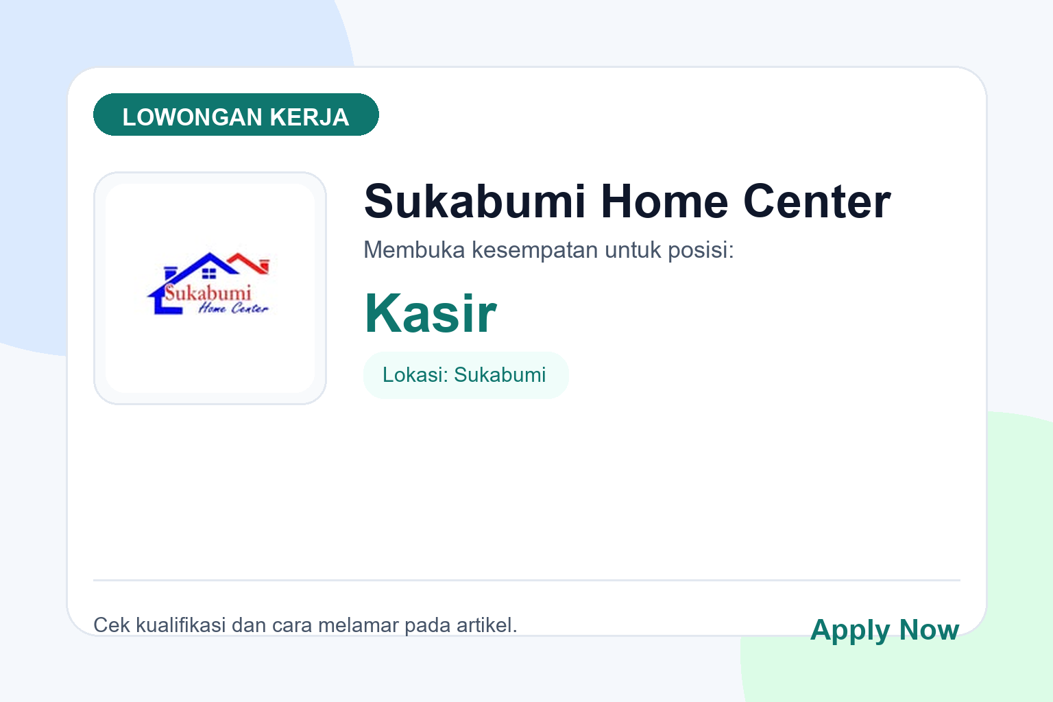 Lowongan Kerja Sukabumi Home Center Kasir
