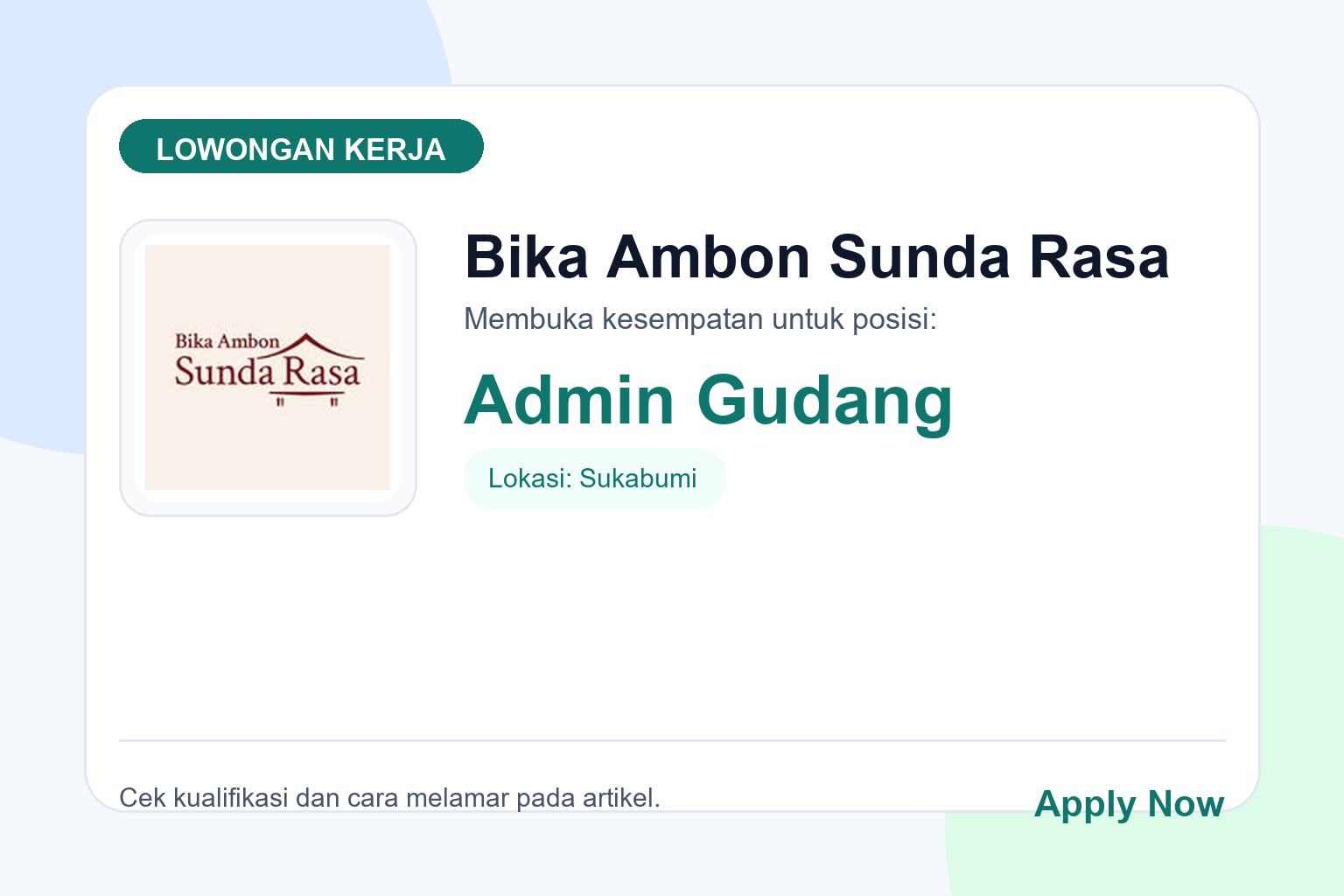 Lowongan Kerja Bika Ambon Sunda Rasa Admin Gudang