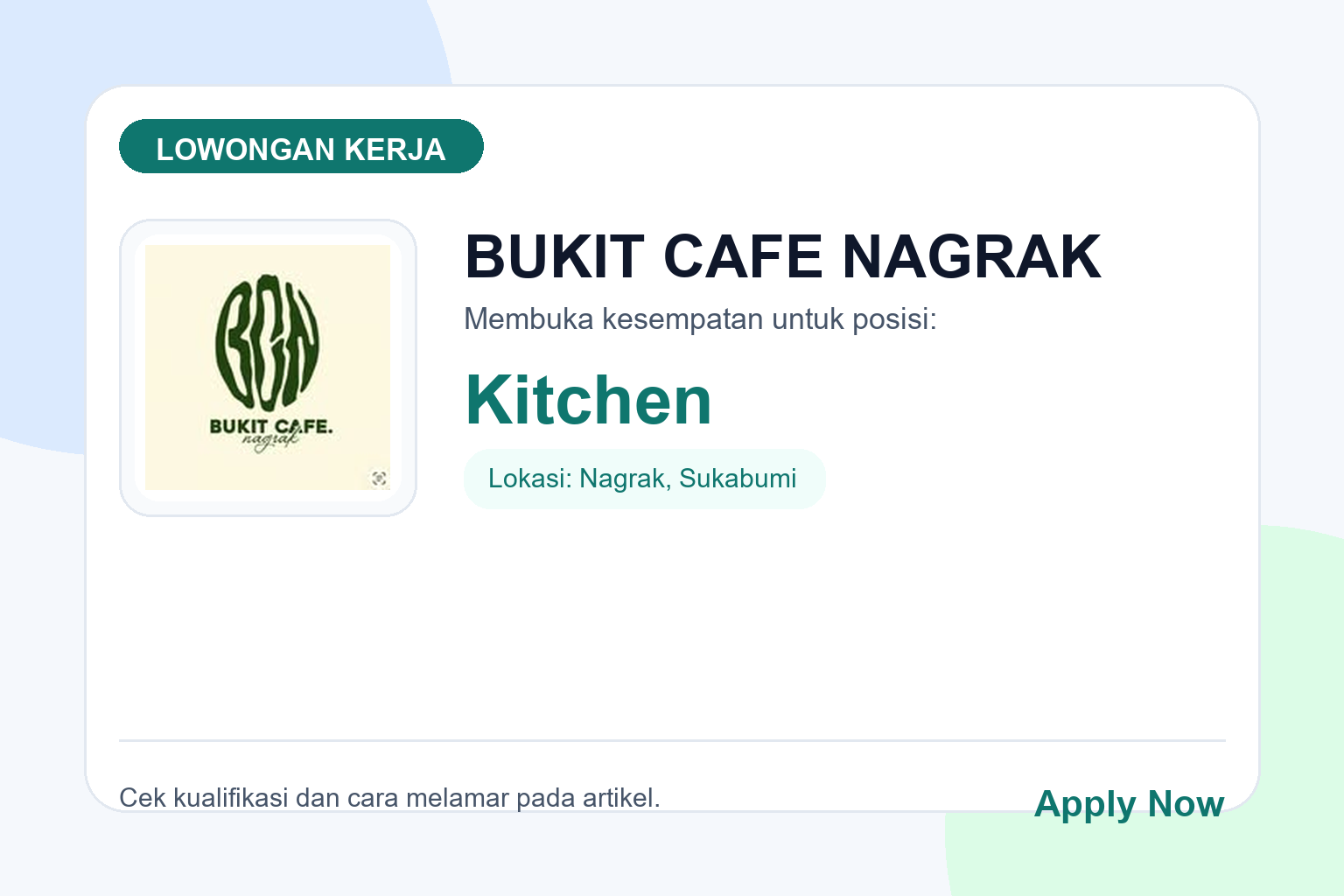Lowongan Kerja BUKIT CAFE NAGRAK Kitchen