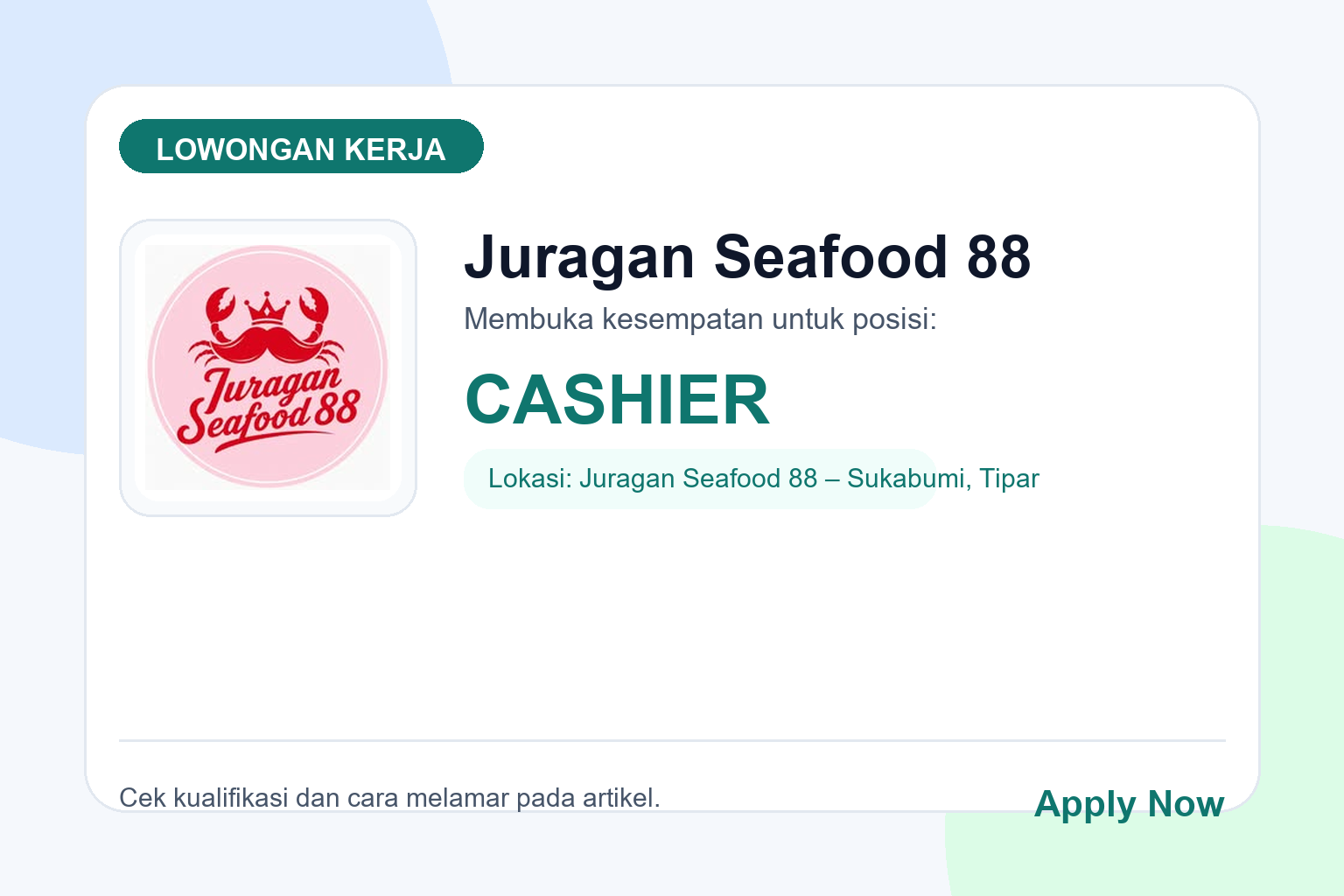 Lowongan Kerja Juragan Seafood 88 CASHIER