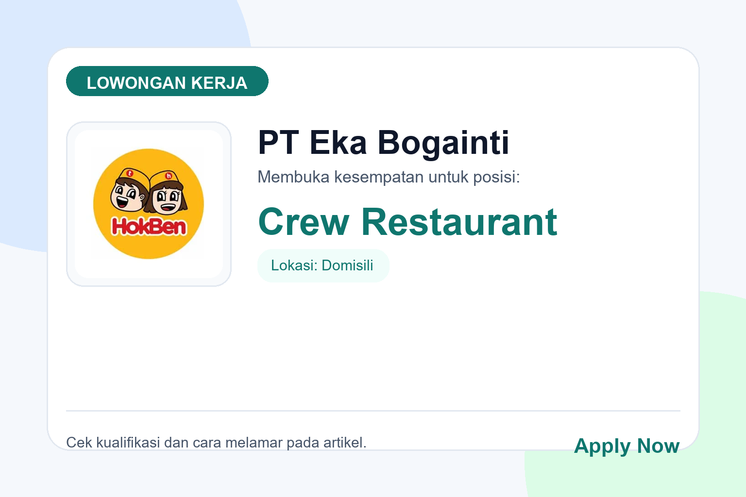 Lowongan Kerja PT Eka Bogainti Crew Restaurant