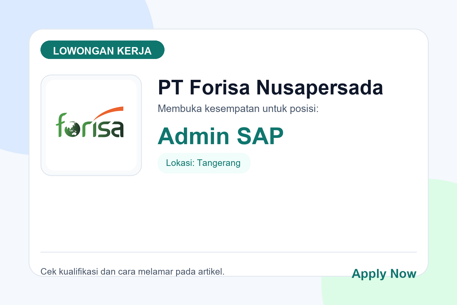 Lowongan Kerja PT Forisa Nusapersada sebagai Admin SAP