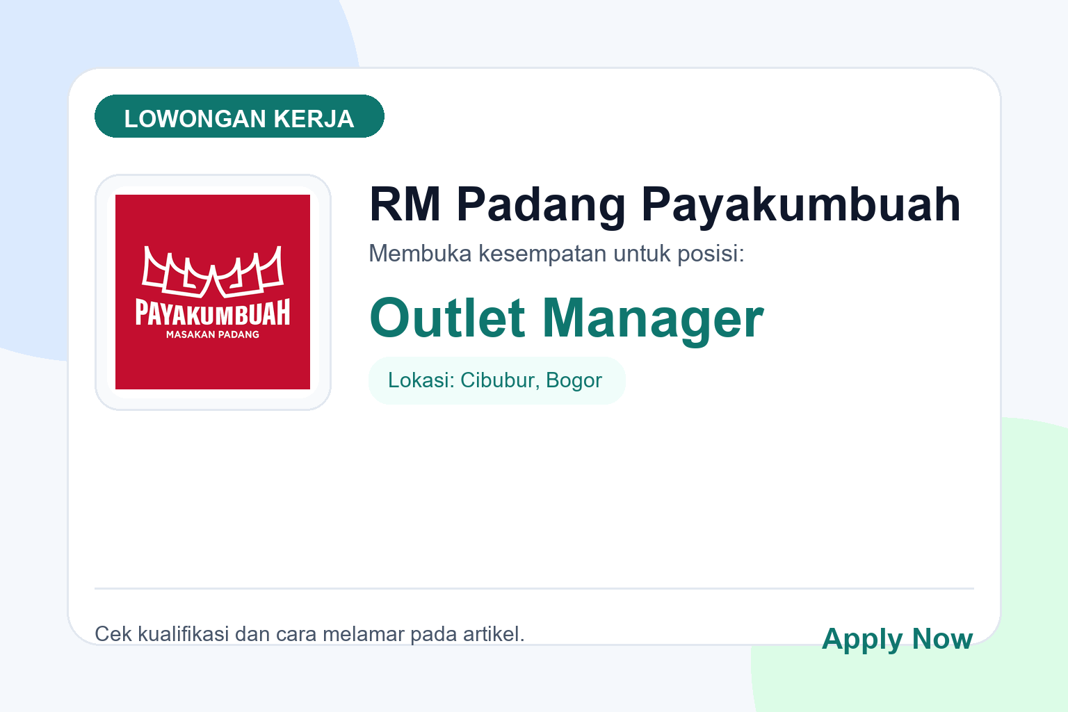Lowongan Kerja RM Padang Payakumbuah Outlet Manager di Cibubur