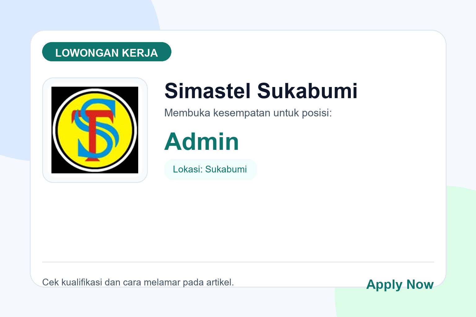 Lowongan Kerja Simastel Sukabumi untuk Posisi Admin